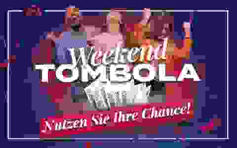 Weekend Tombola